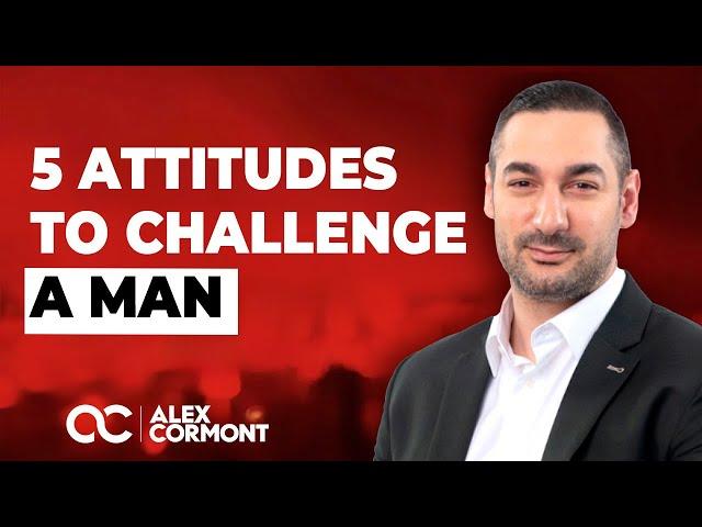 5 Positives Attitudes to Challenge a Man