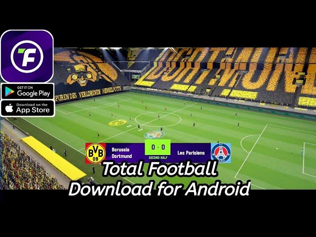 Total Football (Legendary Football) Gameplay and Apk+Obb Download v1.0.9 Android & iOS