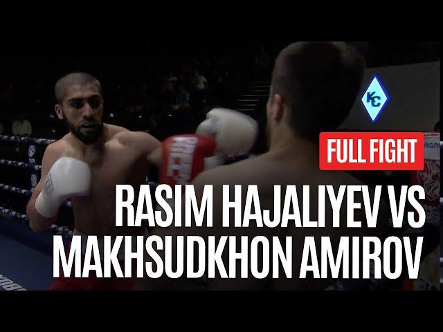 RASIM HAJALIYEV VS MAKHSUFKHON AMIROV