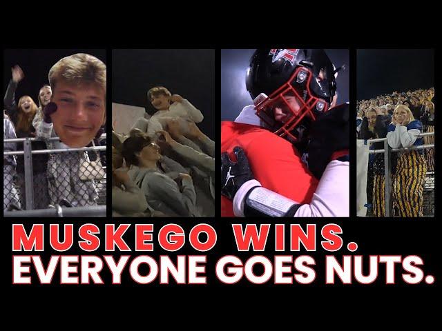 MUSKEGO WINS. EVERYONE GOES NUTS.