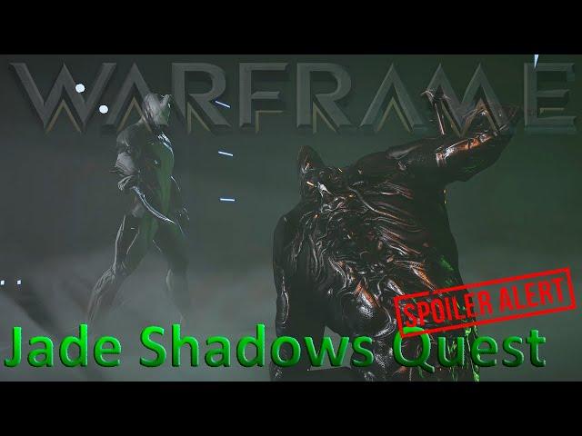 Warframe - Jade Shadows Quest [Spoilers Ofcorse!]