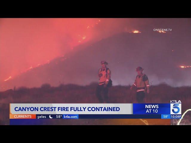 Canyon Crest fire in Riverside County full contained