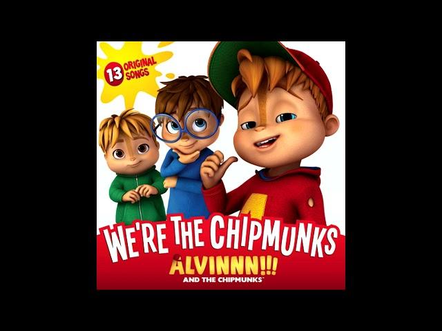 Alvinnn! and the Chipmunks - Can't Live With 'Em