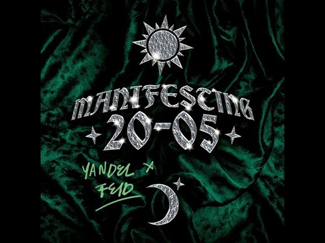 FECHA - FEID feat. YANDEL | MANIFESTING 20-05 (Album)