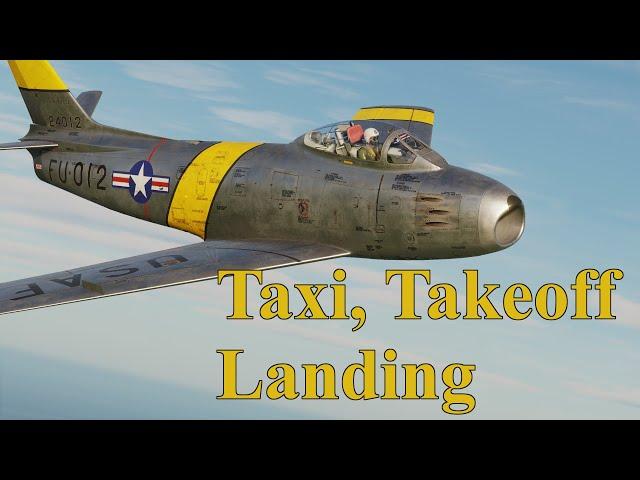 DCS F-86 Taxi, Takeoff, Landing