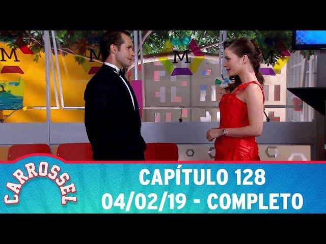 Carrossel | Capítulo 128 - 04/02/19, completo