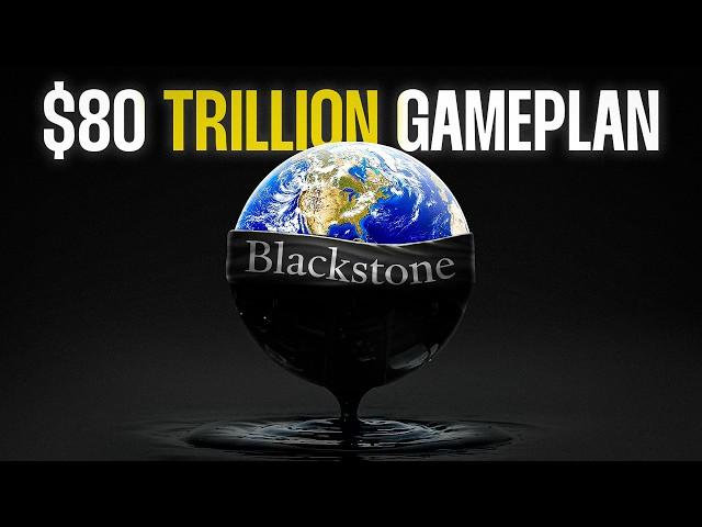 Blackstone’s (New) Gameplan To Dominate The World