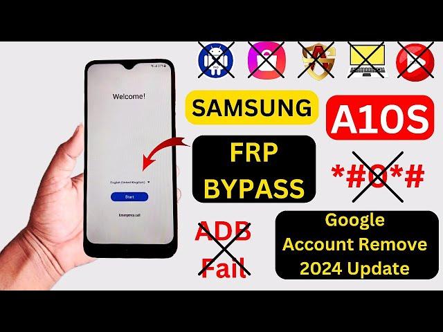 Finally No *#0*# - Samsung A10s FRP Bypass Android 11/12 2024 Google Account Remove - ADB Fail Fix