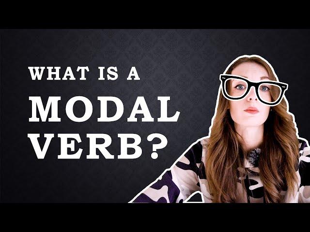 #1 What is a Modal Verb? // English Grammar Lessons