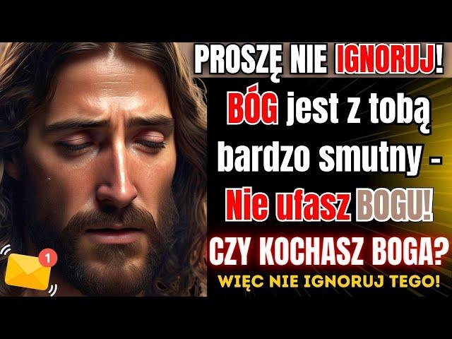  Ufaj Mi Dalej, Jeśli mnie Kochasz| Przesłanie Boga na dziś | Boże przesłanie dla ciebie | Bóg Mówi