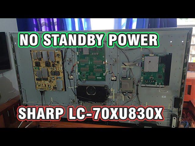 How To FIX Sharp 70" Android TV NO STANDBY POWER  || Sharp LC70XU830X