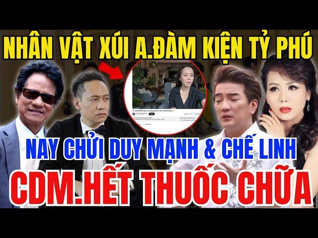 BÊNH MR.ĐÀM Nhân Vật Bí Ẩn Chửi cả Thợ Hát Duy Mạnh và Bác Chế Linh - CDM Hết Thuốc Chữa