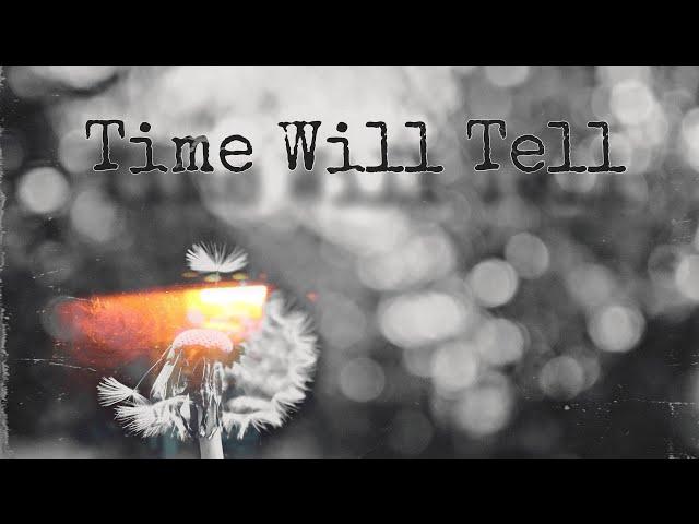 YFB Biggs - Time Will Tell