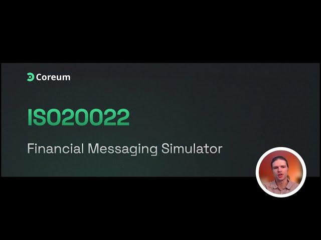 Coreum ISO20022 Simulator || Concepts and Functionalities