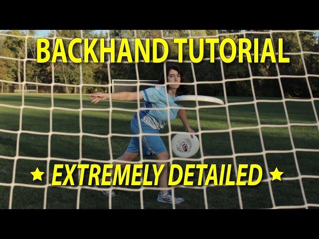 How to Throw a Backhand - Ultimate Frisbee Tutorial
