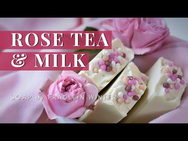 Rose Tea & Milk Soap Making - Cold Process Soap - Fraeulein Winter