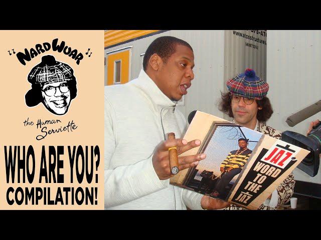 Nardwuar "Who Are You?" Compilation