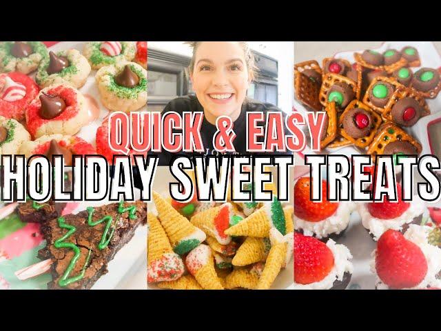 QUICK & EASY HOLIDAY SWEET TREATS: CHRISTMAS DESSERTS ON A BUDGET