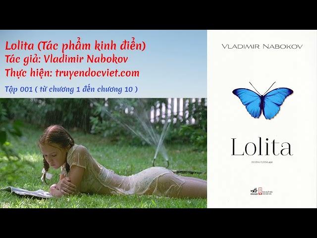 Lolita (Tác phẩm kinh điển) - Tập 01 | Thư viện sách nói miễn phí | truyendocviet.com