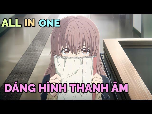 ALL IN ONE: DÁNG HÌNH THANH ÂM | TÓM TẮT ANIME | Chú bé M