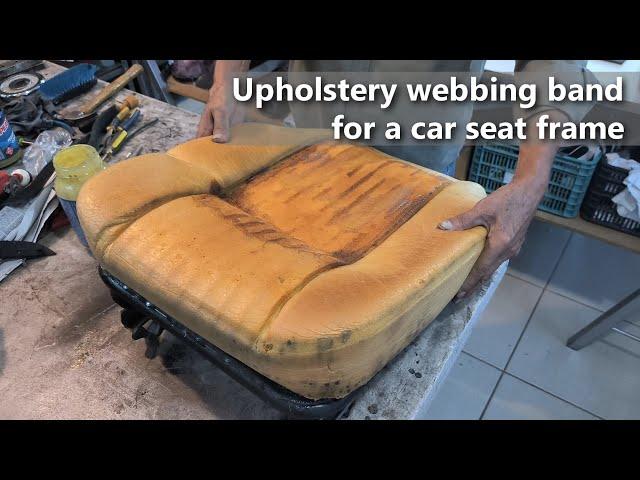 Upholstery webbing band for a car seat frame - Automotive Upholstery