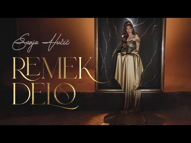 Sanja Vučić - Remek-Delo (Official Video | Album Remek-Delo)