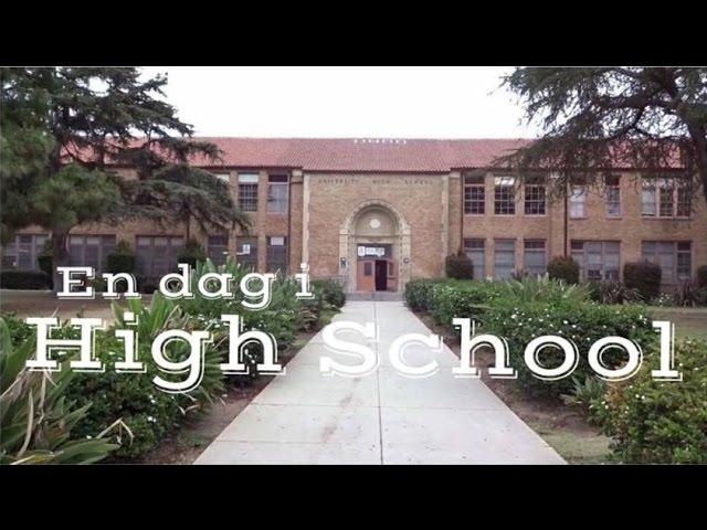 En dag i High School - University High School