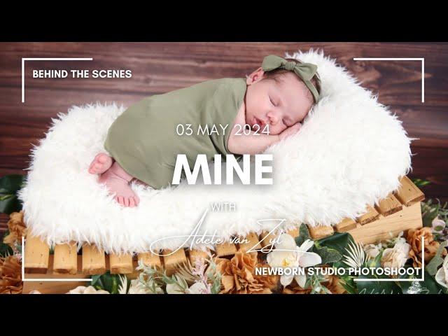 Mine Newborn - Behind The Scene Video