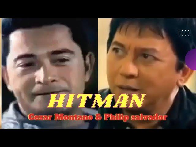 Hitman - Philip Salvador & Cesar Montano pinoy Tagalog Action Full Movie