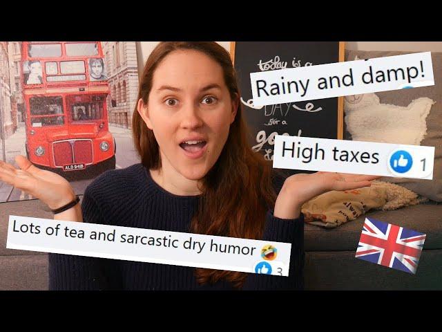 Responding to Your ASSUMPTIONS about British Life // American Expat Tells All!