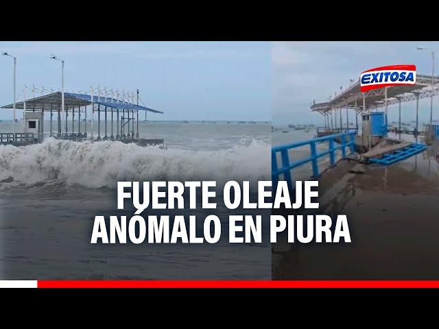 FUERTE OLEAJE anómalo en varias playas de Piura