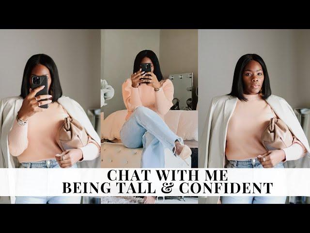 TALL GIRL CONFIDENCE CHAT| Coco Styles NYC