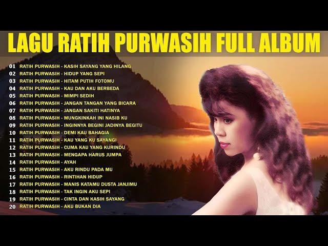 Ratih Purwasih Full Album  Album Tembang Kenangan Sepanjang Masa  Lagu Lawas Indonesia Terpopuler