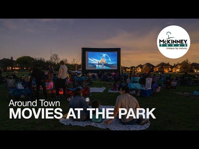 Around Town: Movies at the Park | McKinney, TX