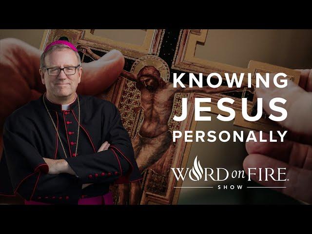 Knowing Jesus Personally