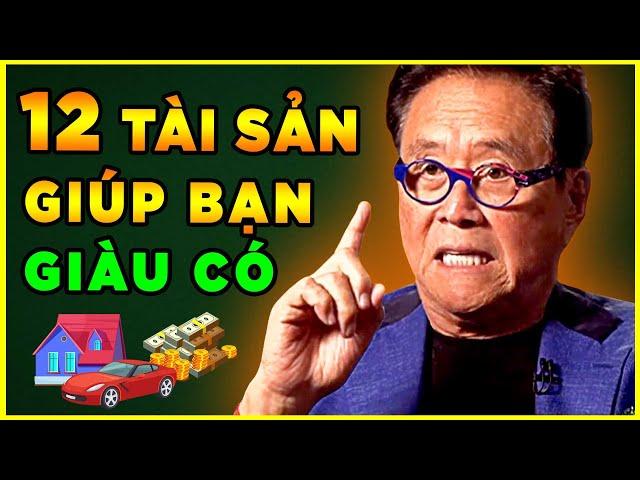 12 Tài Sản Giúp Bạn Giàu Có - Bí Quyết Làm Giàu Hiệu Quả