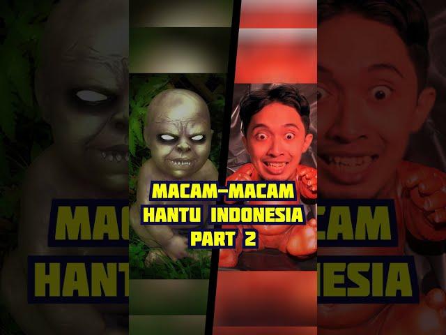  Ini Macam-Macam Hantu di Indonesia (Part 2) - #Shorts #ArmanVesona