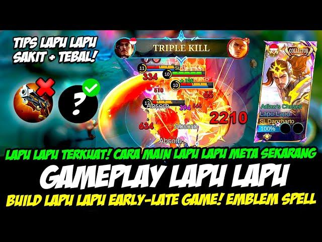 TIPS MAIN LAPU LAPU EXP META SEKARANG + BUILD LAPU LAPU TERSAKIT 2024GAMEPLAY LAPU LAPU TOP GLOBAL