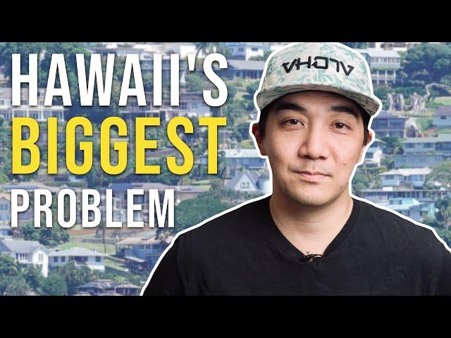 Hawaii's Affordable Housing Problem (and how we fix it)