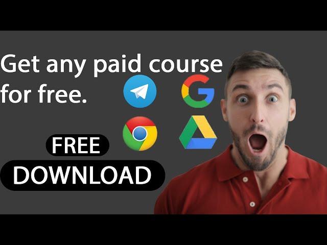 How to get any paid course for free || Get paid courses for free || Download paid courses for free.