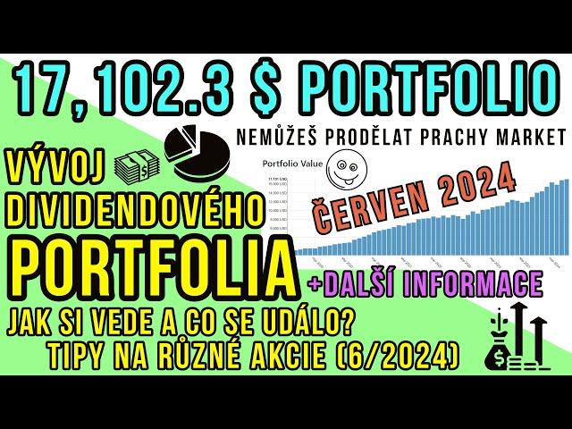 Vývoj akciového portfolia v polovině měsíce ČERVEN 2024 a kam by se dalo nyní investovat?