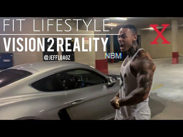 Fit Lifestyle: From Vision 2 Reality