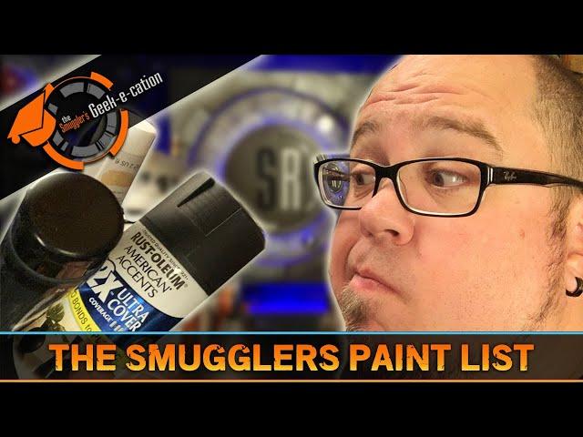 Prop Painting | The Smuggler's Paint List