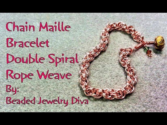 Chain Maille Bracelet Double Spiral Rope Weave - Chain Maille Tutorial