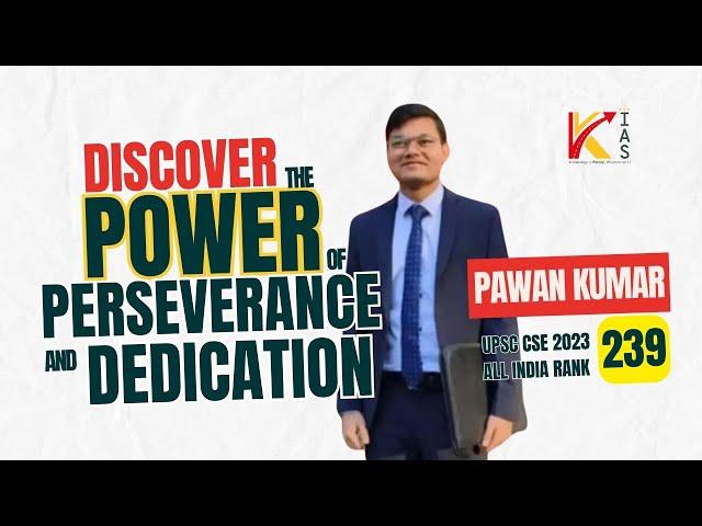 UPSC CSE 2023 -AIR 239- pawan kumar- on how he used VK IAS support