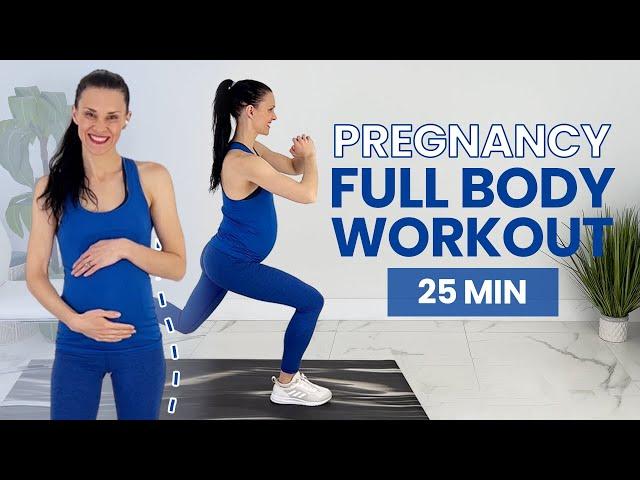 Full Body Pregnancy Workout | 25-Minute Prenatal Workout (First, Second, Third Trimester Workout)