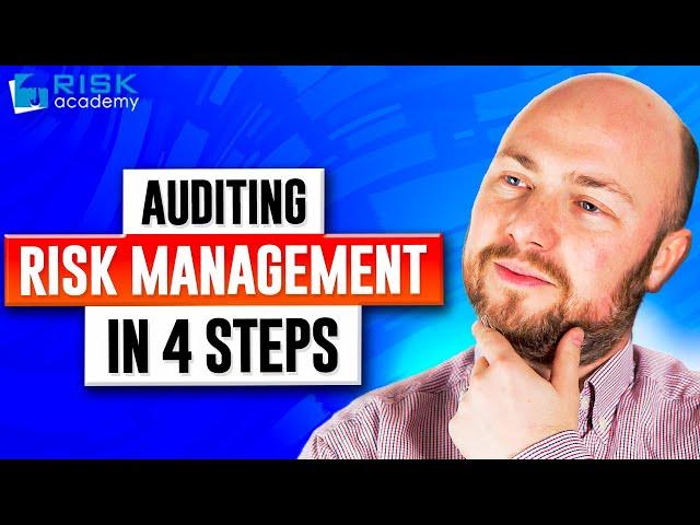 135. Auditing risk management in 4 steps - Alex Sidorenko