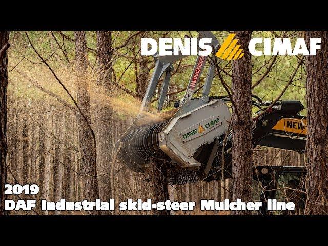 Skid-steer Mulchers (2019) - DENIS CIMAF Land clearing equipment forestry - 2019 DAF line