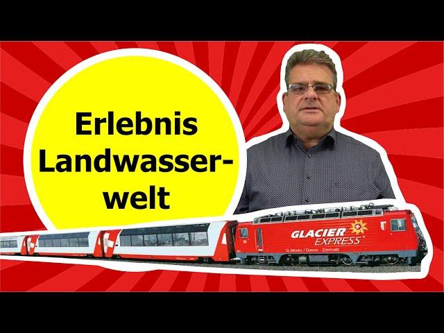 Das ultimative Erlebnis für Zugfans: Die neue Landwasserwelt und das berühmte Landwasserviadukt!