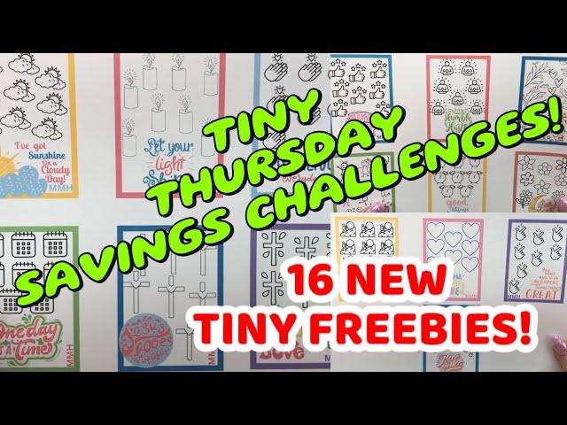 FREE TINY THURSDAY SAVINGS CHALLENGES! Extreme Low Budget saving! Plus 16 new Tiny FREEBIES‼️